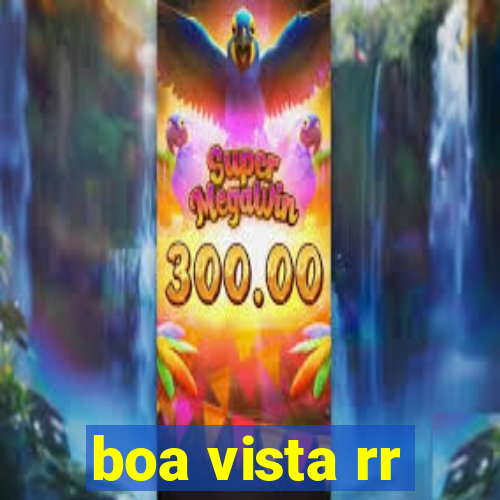 boa vista rr